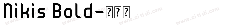 Nikis Bold字体转换